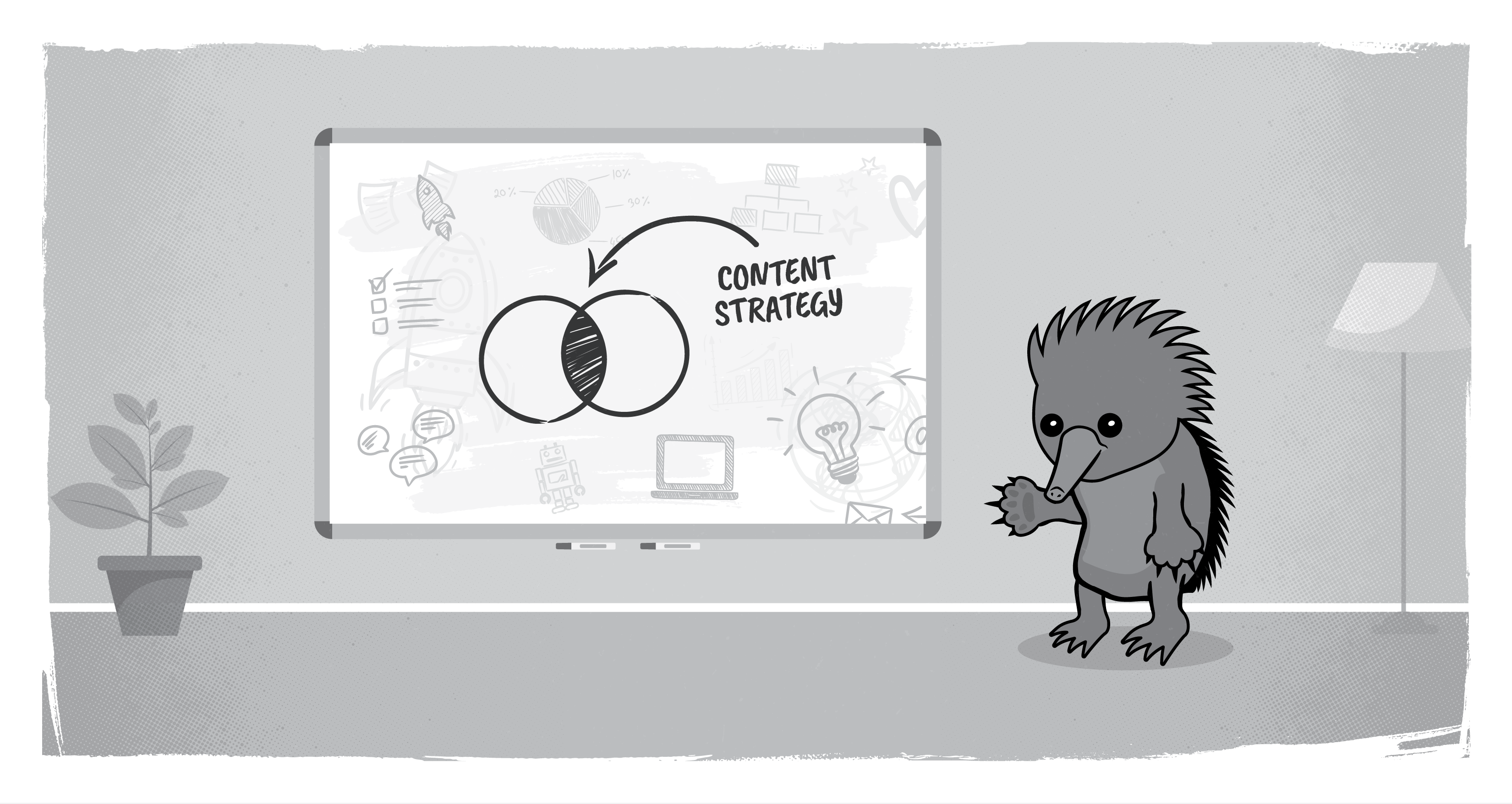 Echidna with a whiteboard writing "content strategy"